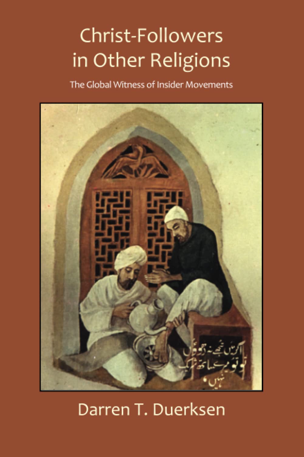 Buy Christ-Followers in Other Religions: The Global Witness of Insider Movements (Studies in Mission) — BookShops.in