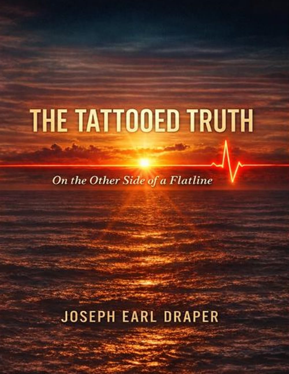 The Tattooed Truth: On the Other Side of a Flatline (The Tattooed Truth Series)