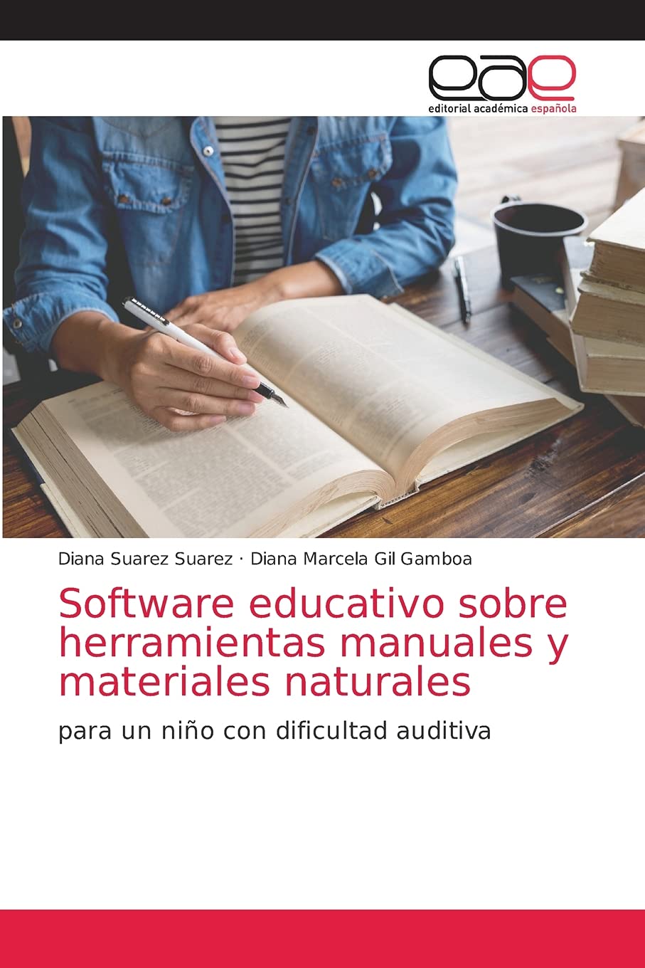 Software educativo sobre herramientas manuales y materiales naturales: para un niño con dificultad auditiva