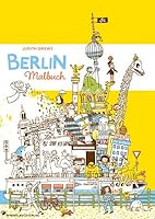 Berlin Malbuch 3942491605 Book Cover
