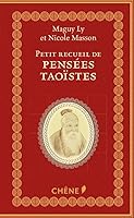 Petit recueil de pensées taoïstes 2812317116 Book Cover
