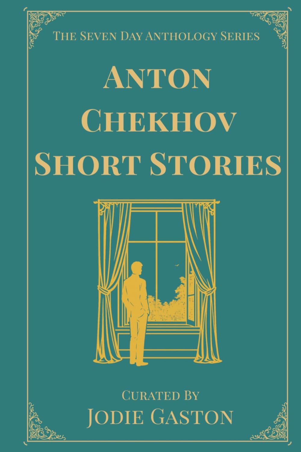 Anton Chekhov Short Stories: A Seven Day Anthology