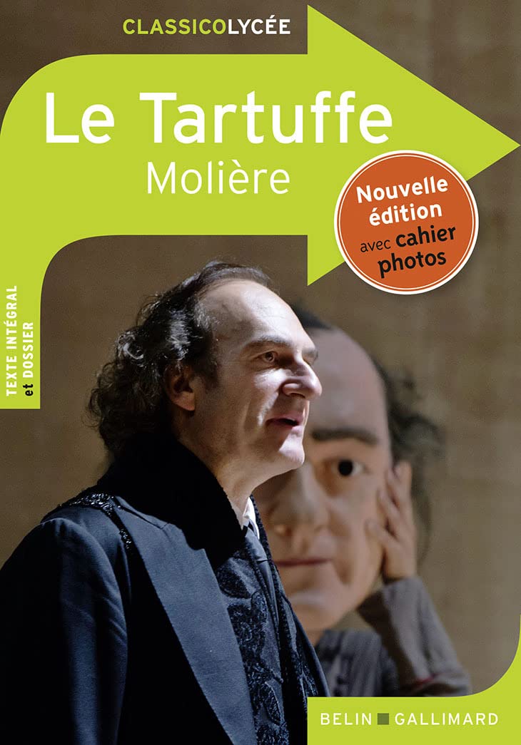 Le Tartuffe: Nouvelle édition avec cahier photos