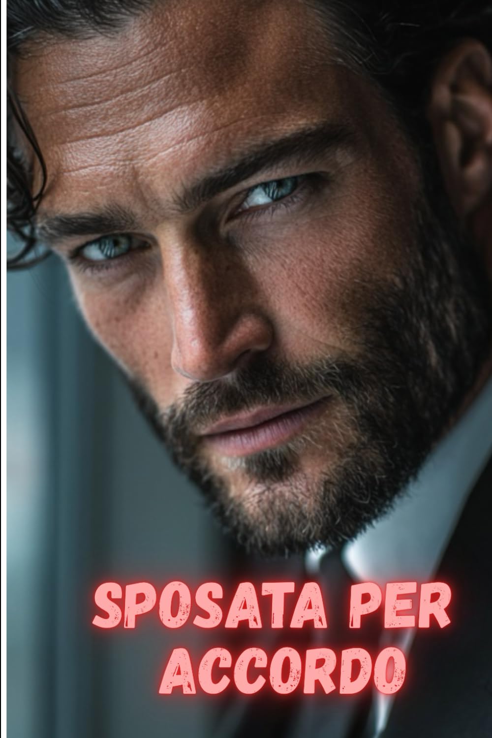 Sposata per accordo: Una storia d’amore (Prendere o lasciare)