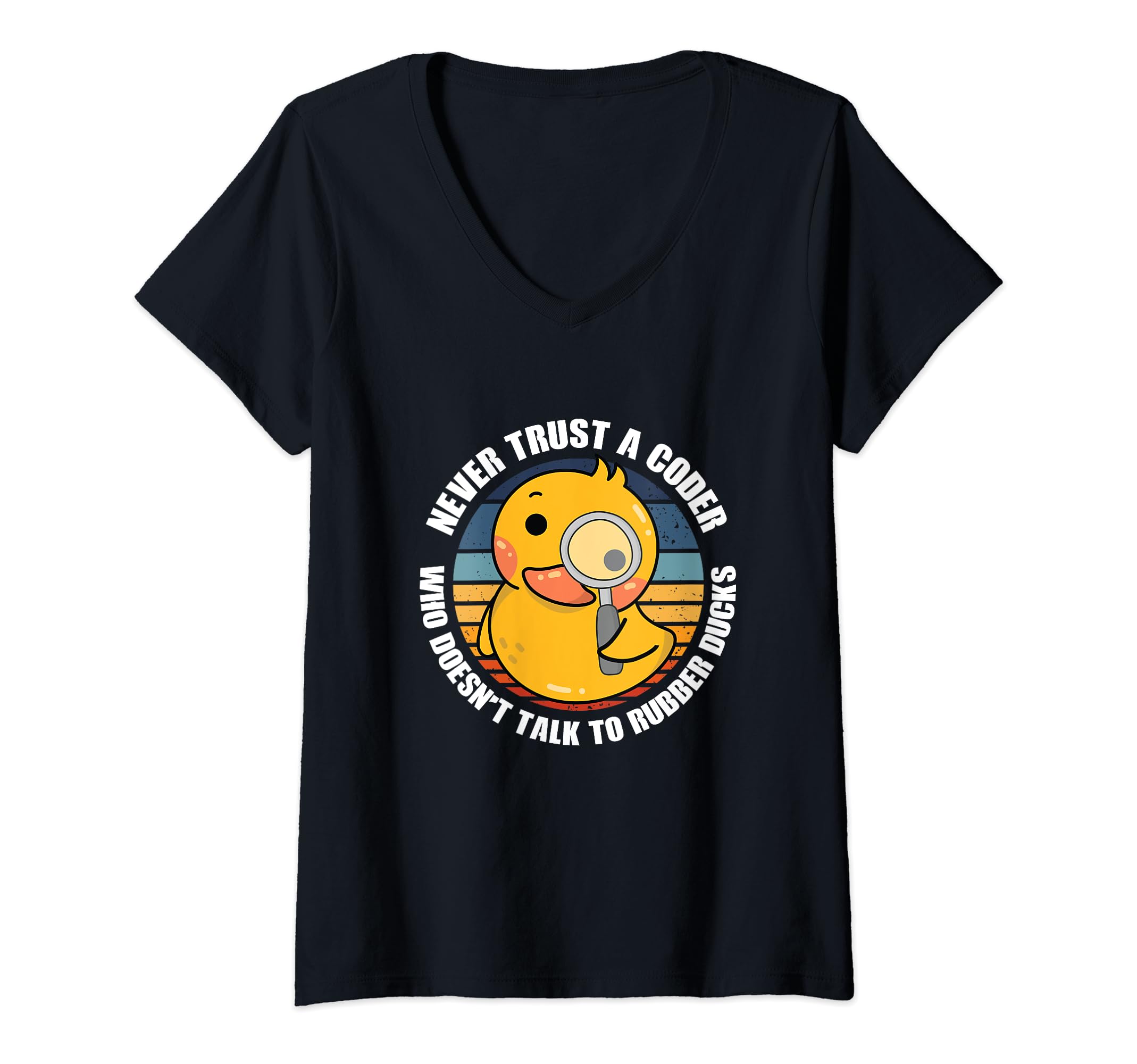 Funny Never Turst A Coder Who Doesn't Talk To Rubber Ducks V-Neck T-Shirt