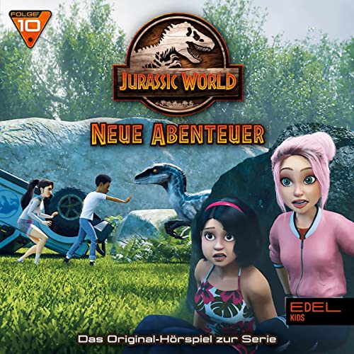 Kenjis Reich / Cleveres Mädchen. Das Original-Hörspiel zur TV-Serie: Jurassic World - Neue Abenteuer, Folge 10