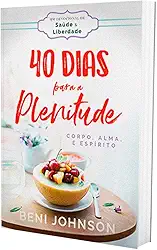 40 Dias para a Plenitude