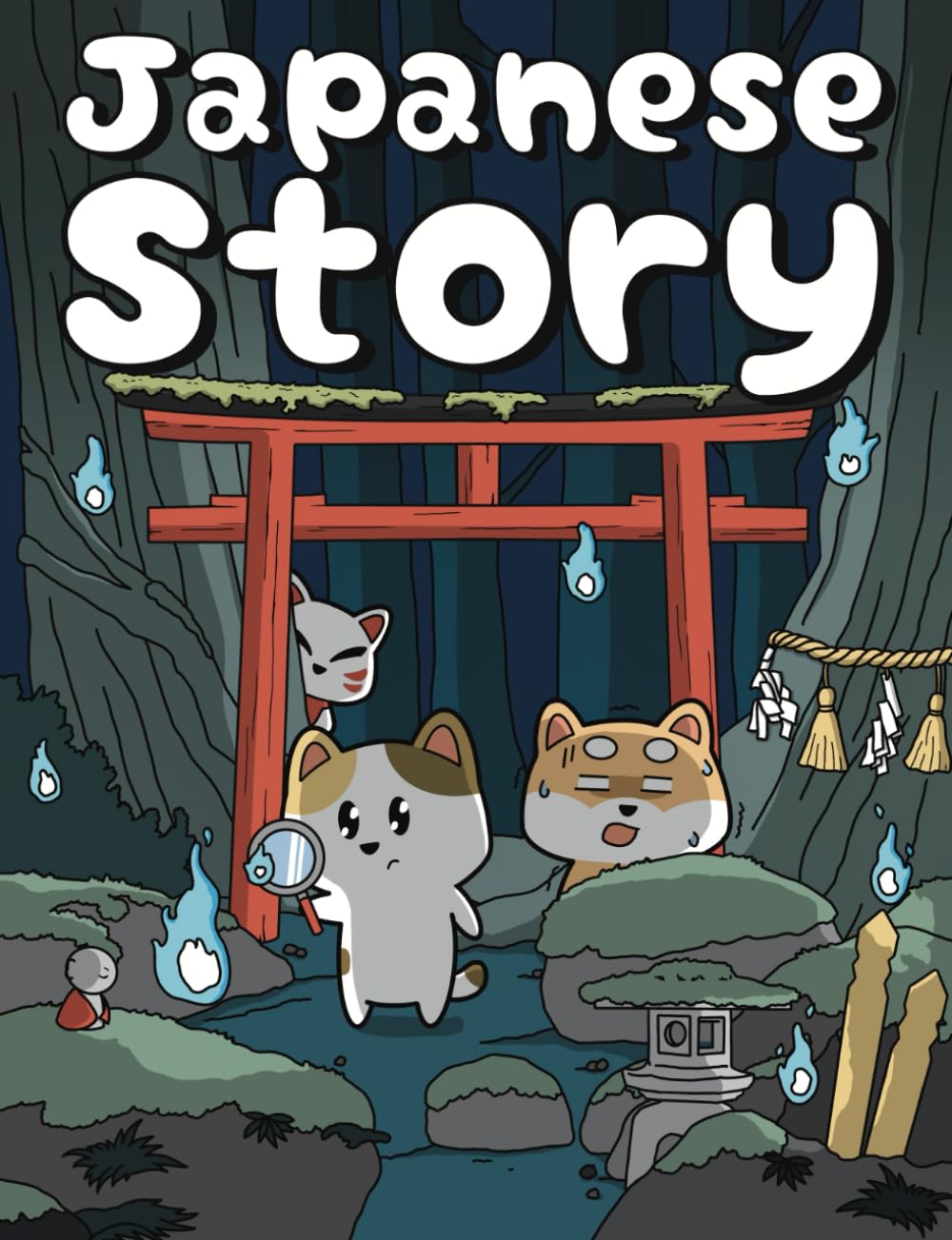 Japanese Story: Shiba-kun and Neko-chan’s Yokai Quest, Vol1 Beginner-Friendly (Learn Real Japanese Series)