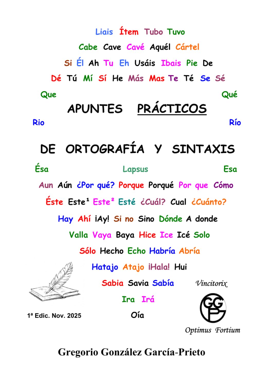 APUNTES "PRÁCTICOS" DE ORTOGRAFÍA Y SINTAXIS