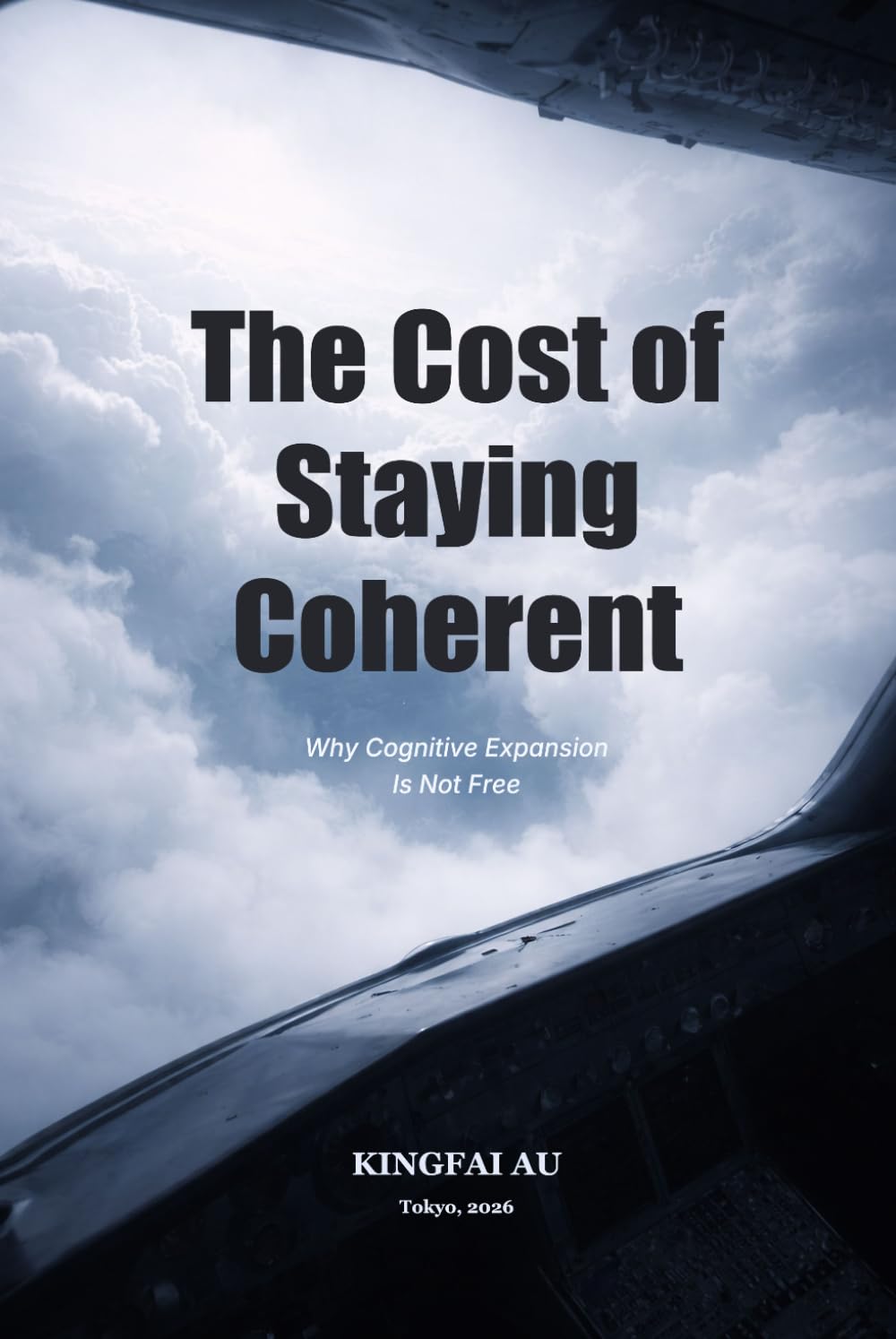 The Cost of Staying Coherent: Why Cognitive Expansion Is Not Free