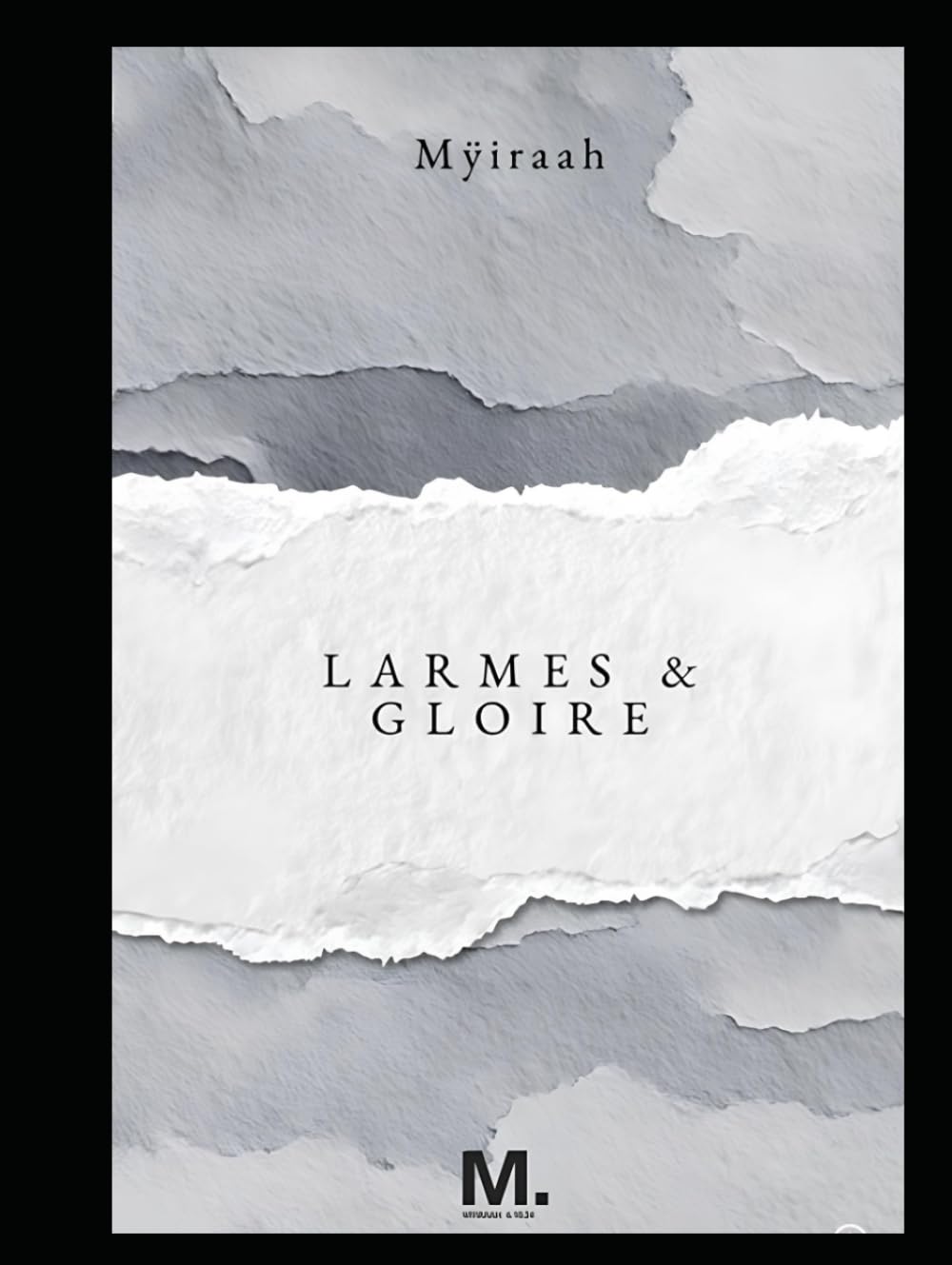 Larmes & Gloire