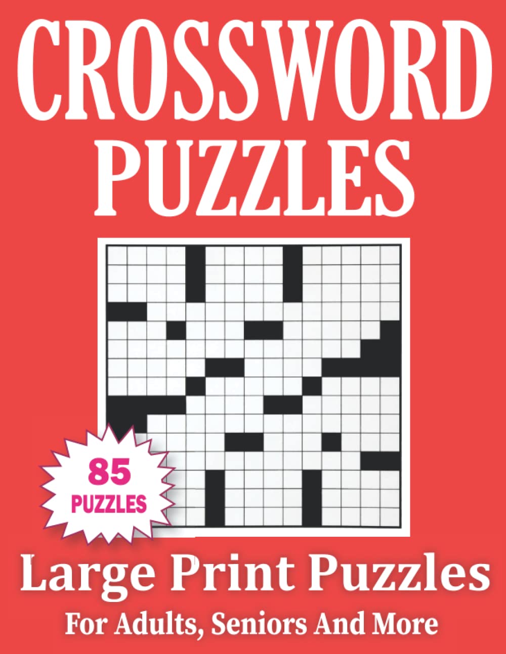 Large Print Crossword Puzzles: Crossword Book For Adults And Seniors Volume-1