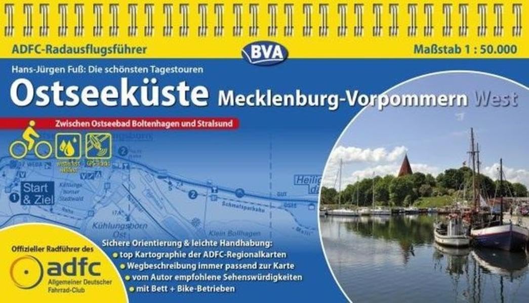 ADFC-RadausflugsführerOstseeküste Mecklenburg-Vorpommern West 1 : 50 000: Die schönsten Tagestouren zwischen Ostseeband Boltenhagen und Stralsund
