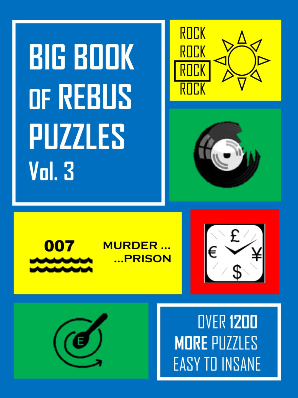 Big Book of Rebus Puzzles Volume 3