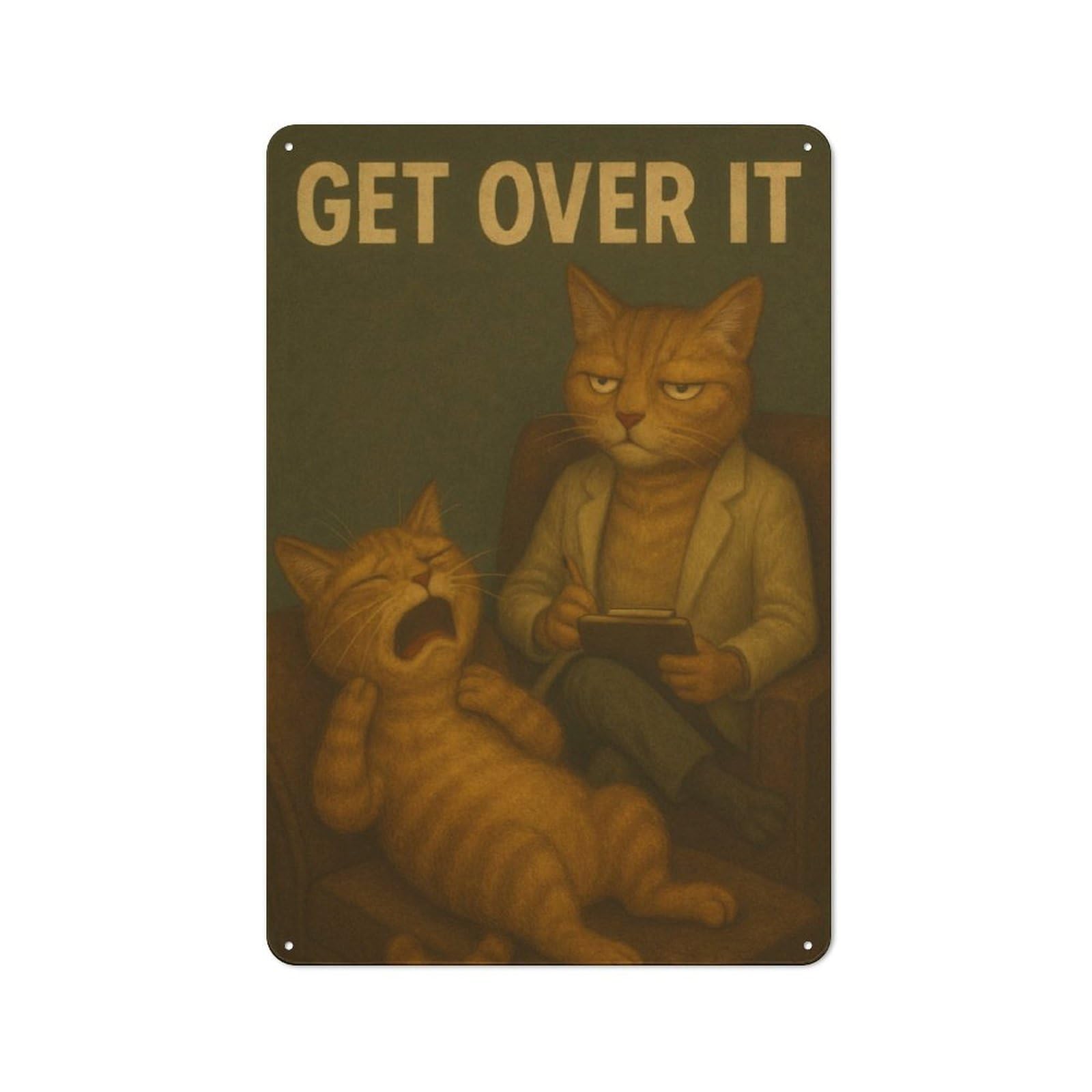 Junmoney Style-8 Old Style Get Over It Cat Therapy Metal Sign 30X20cm, Bar Wall Plaque For Diner, Restaurant, Shed Or Kitchen