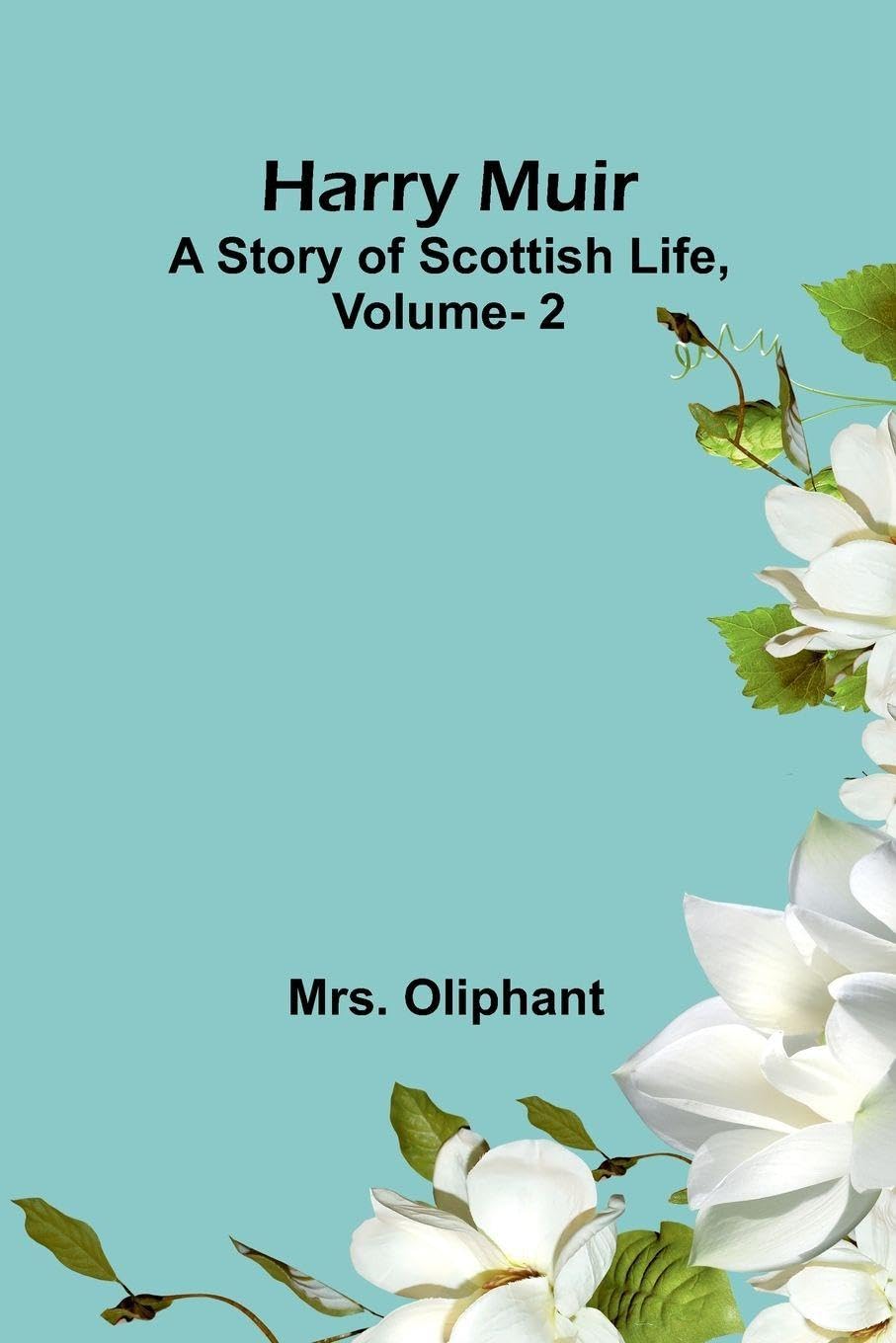 Quotes and Images From The Works of George Meredith (Edition2): A story of Scottish life, vol. 2