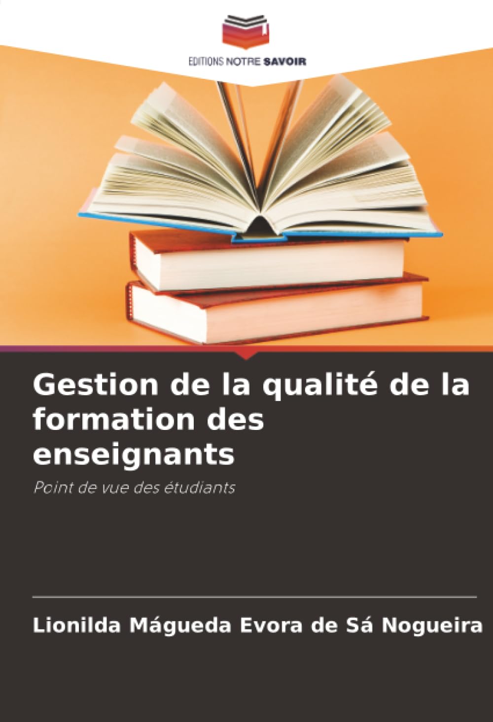 Gestion de la qualité de la formation des enseignants: Point de vue des étudiants