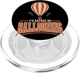 Id Rather Be Ballooning Hot Air Balloon Balloonist PopSockets PopGrip for MagSafe