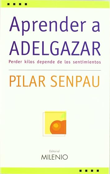 Aprender a Adelgazar: Perder Kilos Depende de los Sentimientos