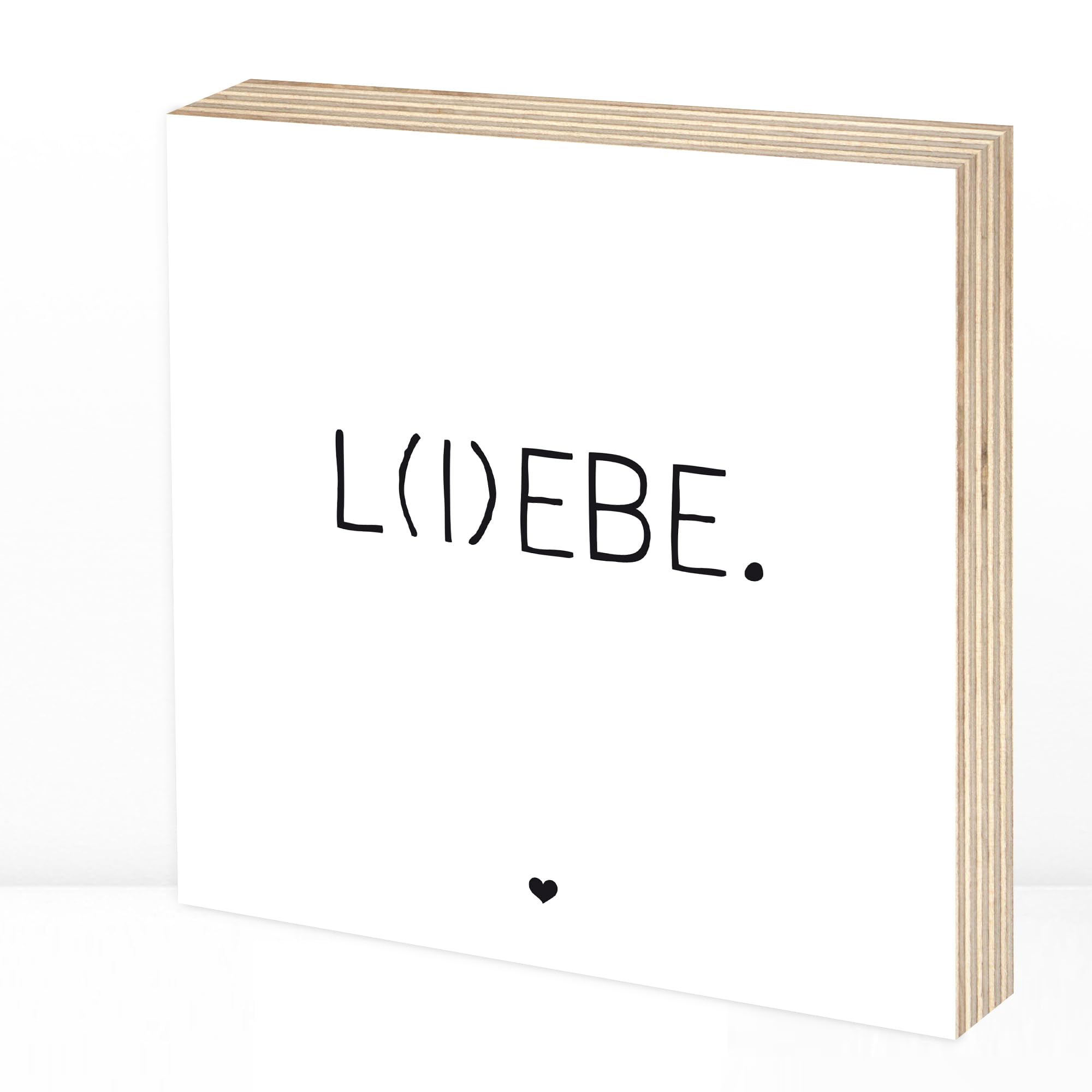 Wunderpixel® Holzbild L(I) EBE - 15x15x2cm zum Hinstellen/Aufhängen, echter Fotodruck mit Spruch auf Holz - schwarz-weißes Wand-Bild Aufsteller zur Dekoration oder Geschenk-Idee - lebe und liebe!