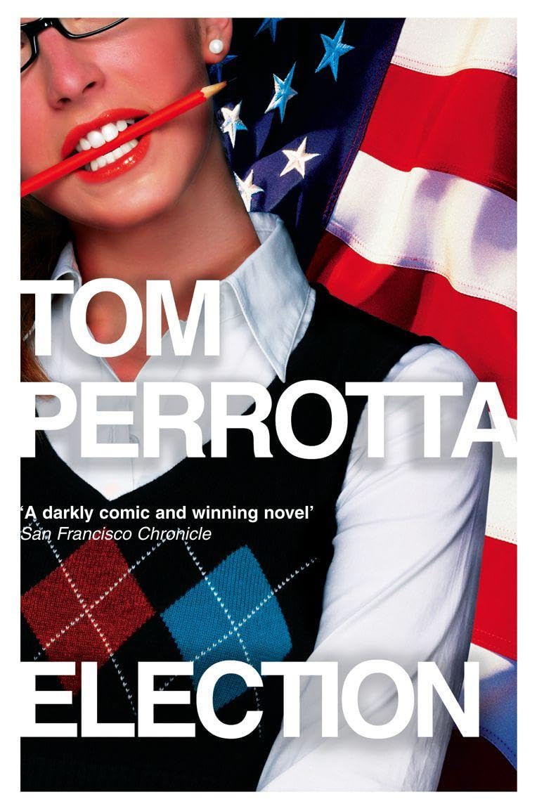 Election,Tom Perrotta