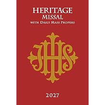 Heritage Missal 2027 with Daily Mass Propers
