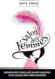 Salon des Femmes - Hungarian (Hungarian Edition)
