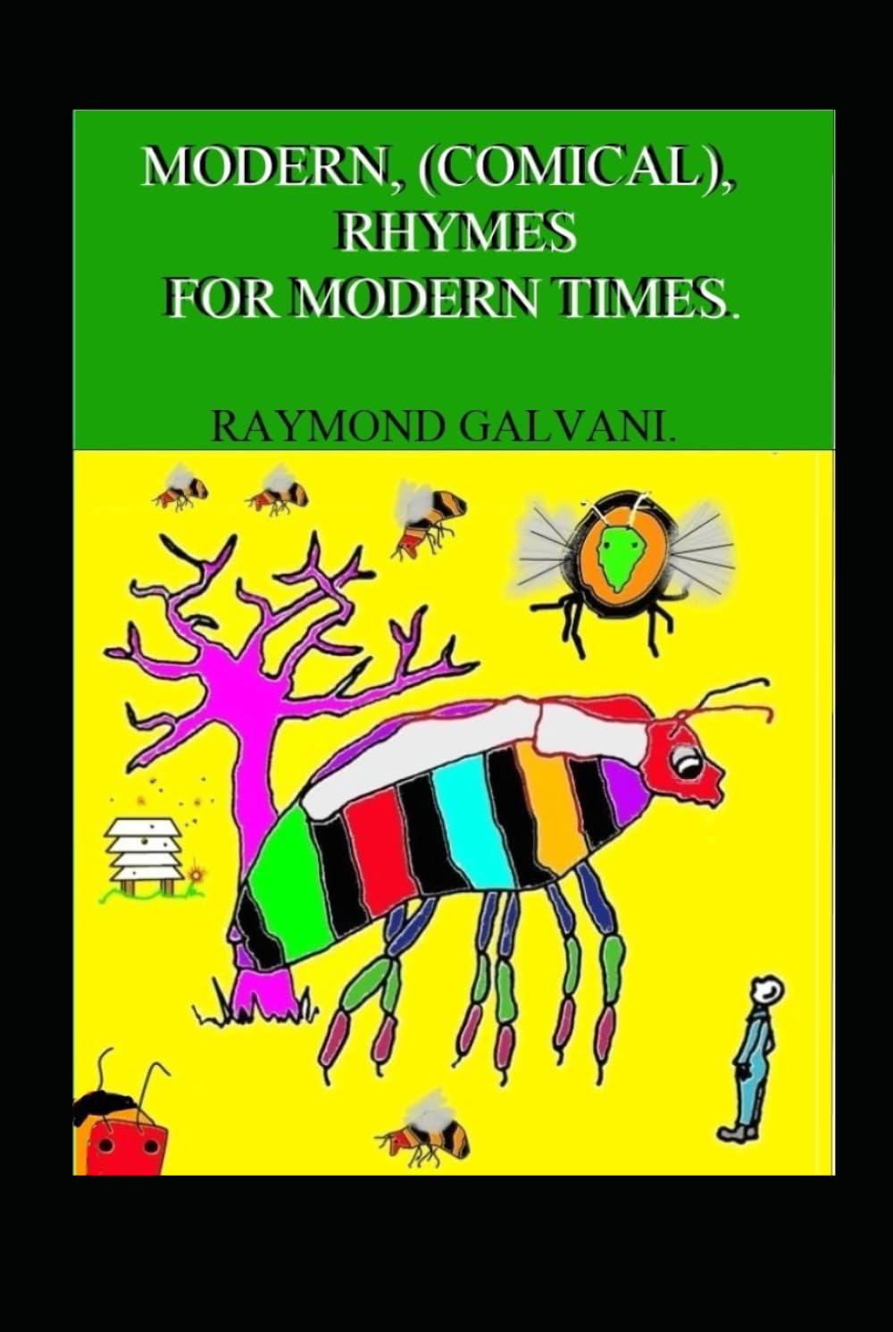 MODERN (COMICAL), RHYMES FOR MODERN TIMES: BOOK 9 (MODERN RHYMES FOR MODERN TIMES)