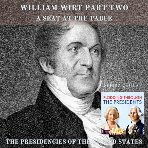 Page de couverture de SATT 032.2 - William Wirt Part Two