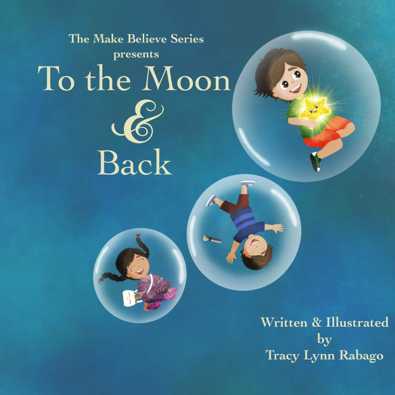 To the Moon & Back: 1 (The Make Believe)