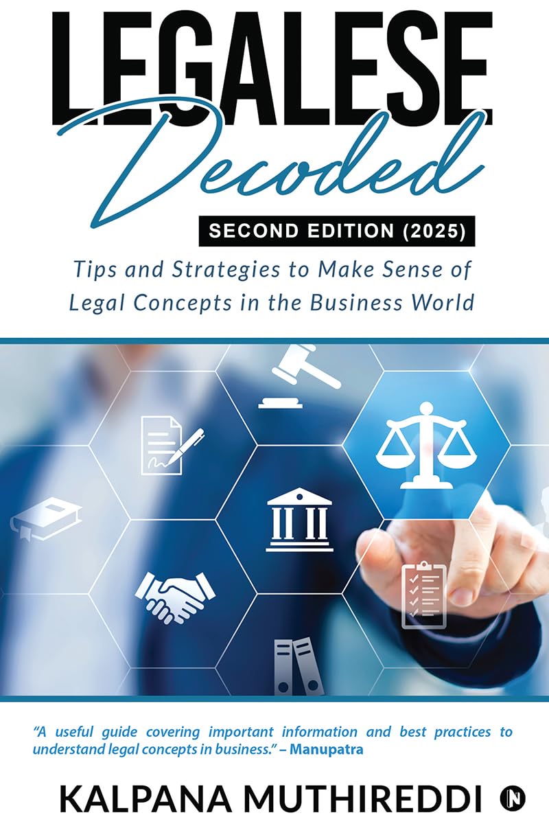 Legalese Decoded: Tips and Strategies to Make Sense of Legal Concepts in the Business World