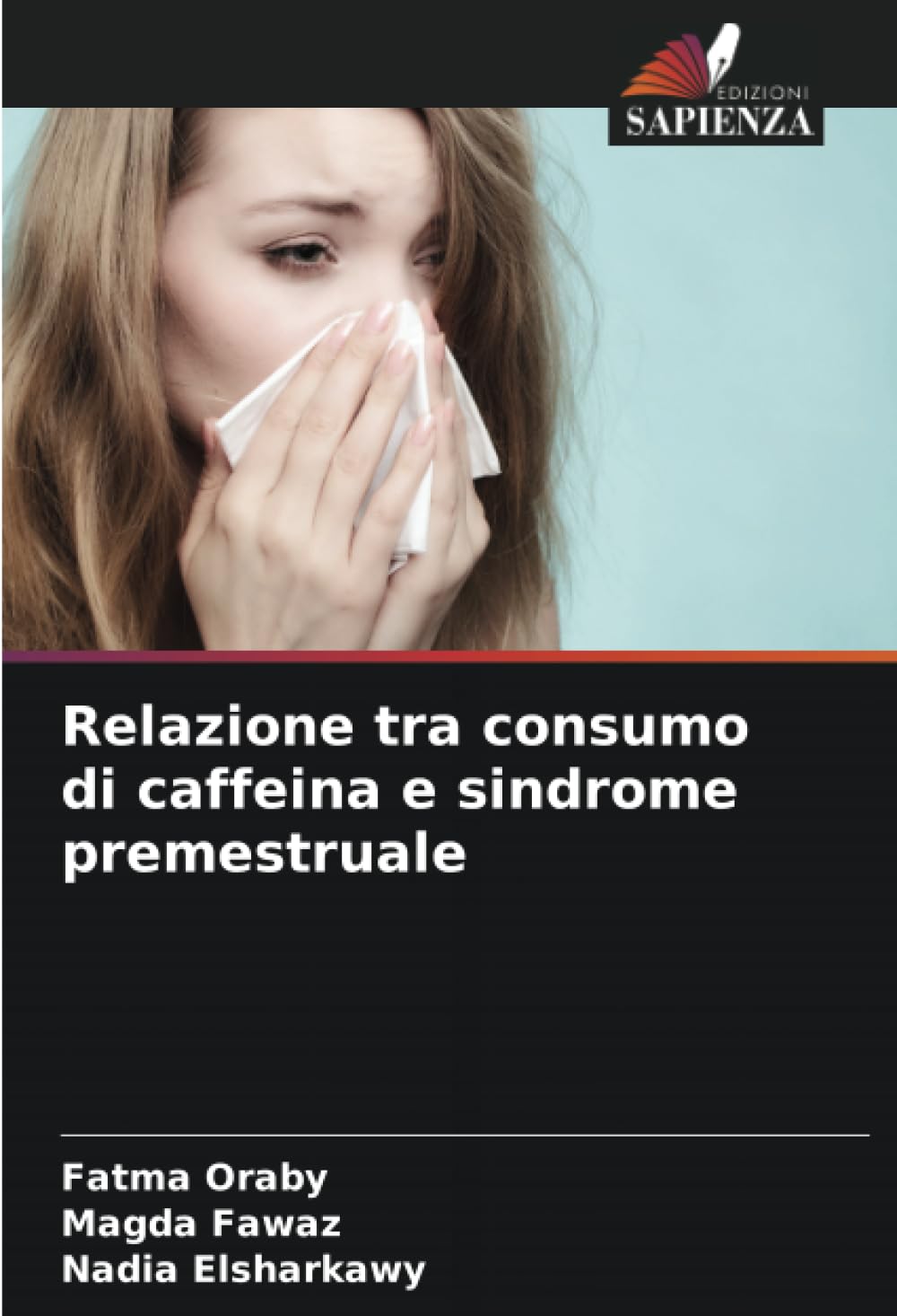 Relazione tra consumo di caffeina e sindrome premestruale