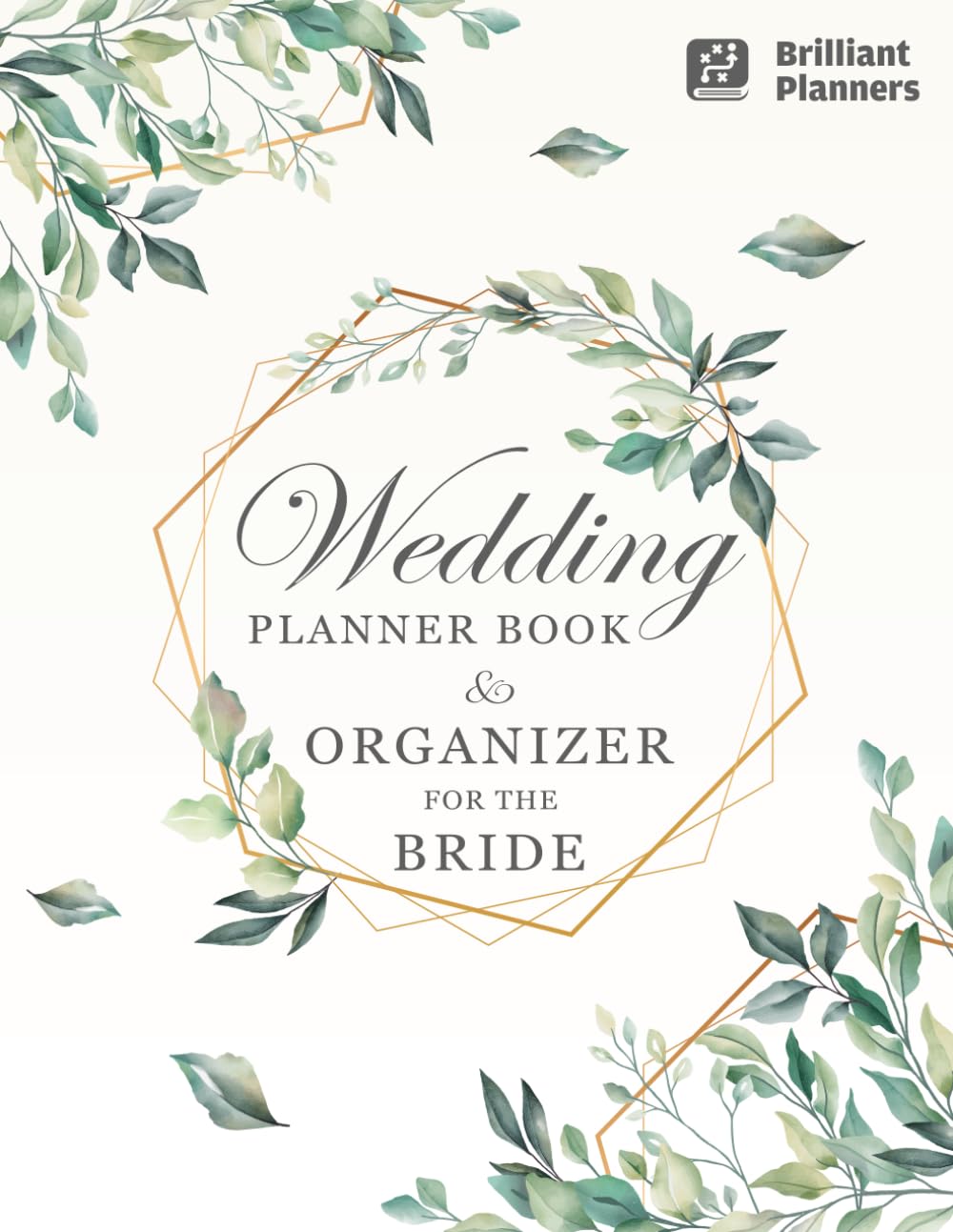 Wedding Planner Book and Organizer for the Bride: Wedding Planning and Organizer | Wedding Checklist | Detailed Guest List | Wedding Dress Inspiration
