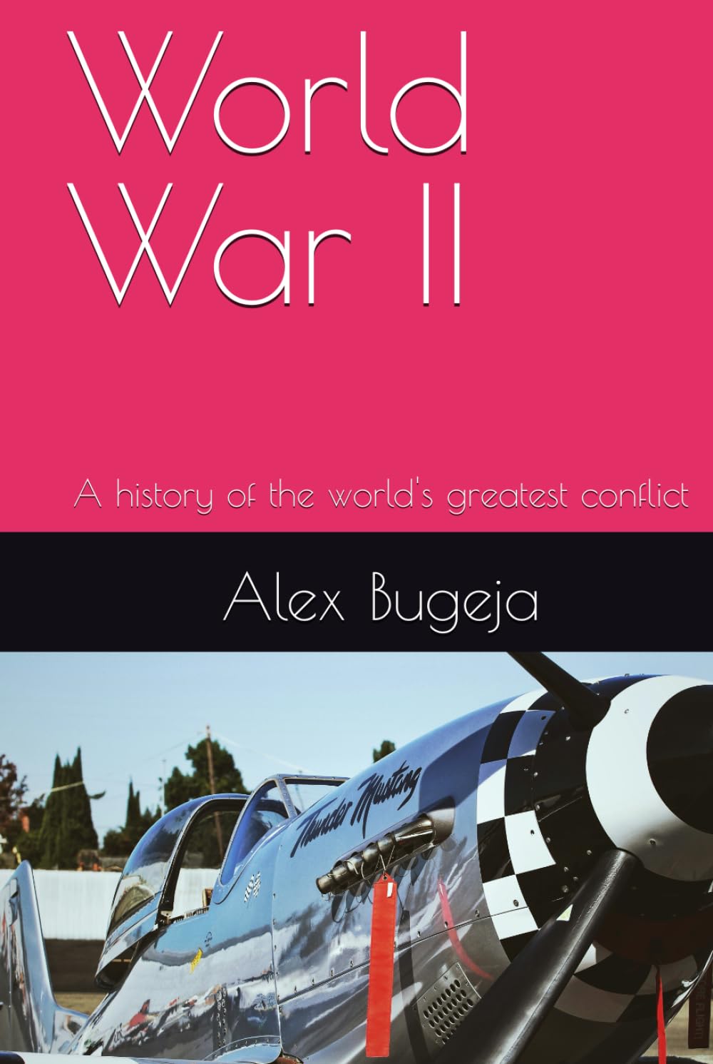 World War II: A history of the world's greatest conflict