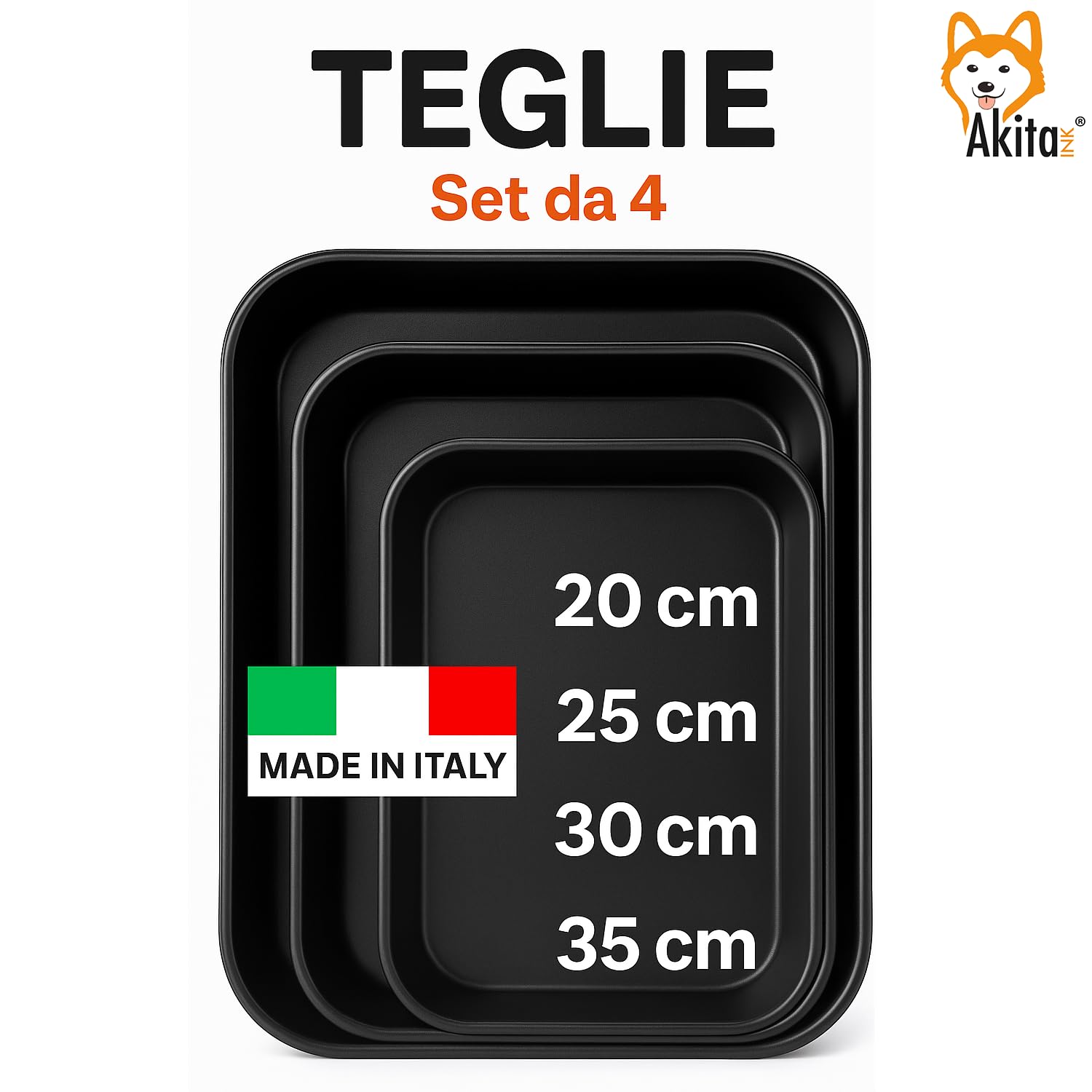 AKITAInk Set 4 Teglie Antiaderenti 20-25-30-35 cm | Acciaio al Carbonio, Cottura Uniforme, Bordo Alto, Lavabili in Lavastoviglie, Senza Grassi per Pizze e Torte Made in Italy