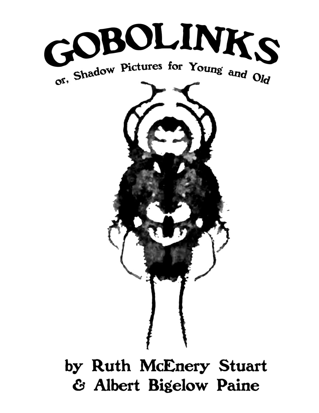 Gobolinks: or, Shadow Pictures for Young and Old