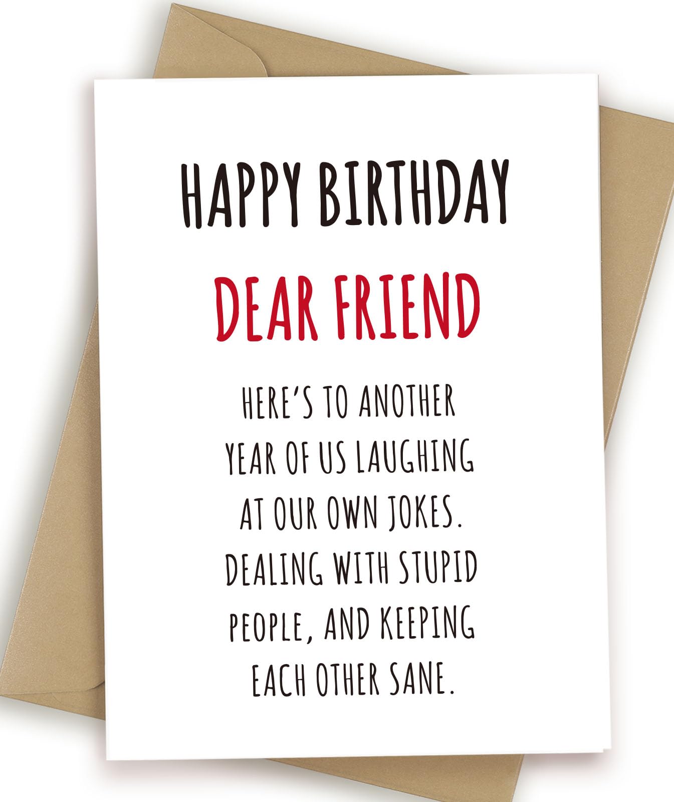 HEALSLA Happy Birthday Card for Best Friend, Funny 40th 50th Birthday Card for Bestie Men Women, Laugh at Our Own Jokes