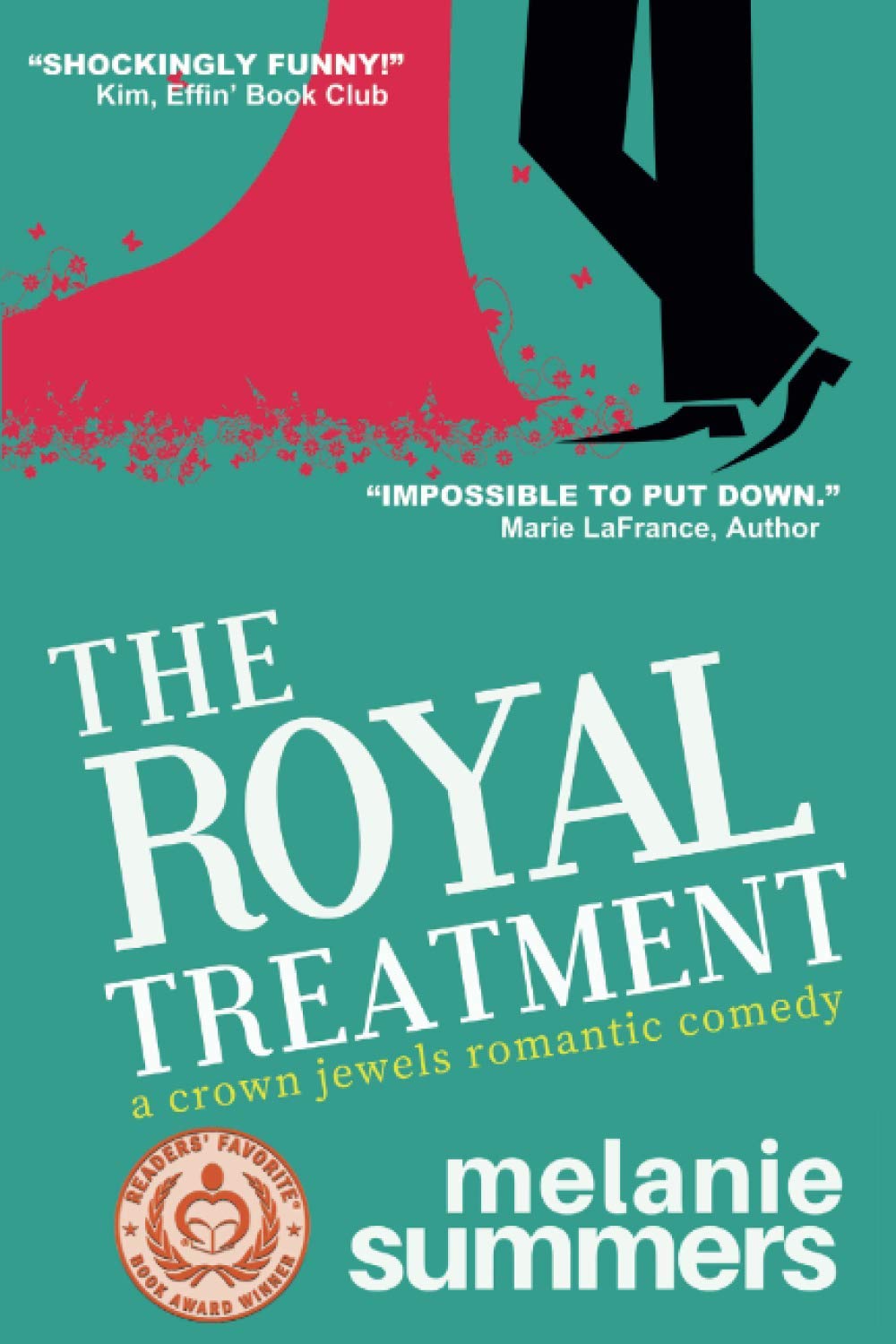 The Royal Treatment: A Crown Jewels Romantic Comedy, Book 1