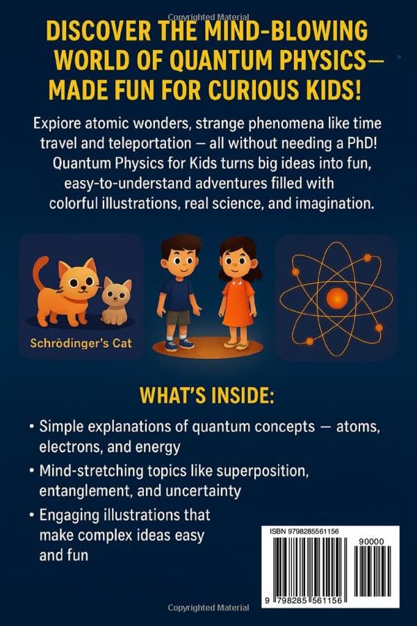 Image of Quantum Physics for Kids: A Fun-Filled, Science Adventure Through the Universe with Engaging Illustrations