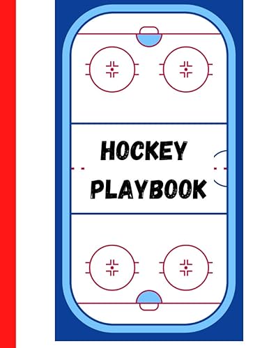 Hockey Playbook to Diagram Drills and Plays: Notebook of Full and Half Ice images for Coaches and Players to create plays