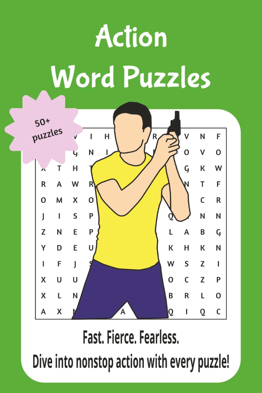 Action word puzzles: Fast. Fierce. Fearless. Dive into nonstop action with every puzzle