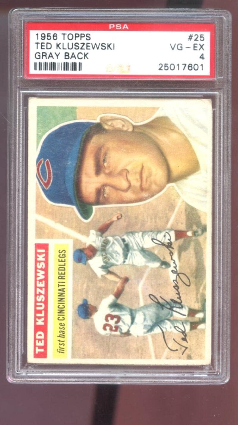 1956 Topps #25 Ted Kluszewski PSA 4 Graded Baseball Card Gray Back Grey Redlegs