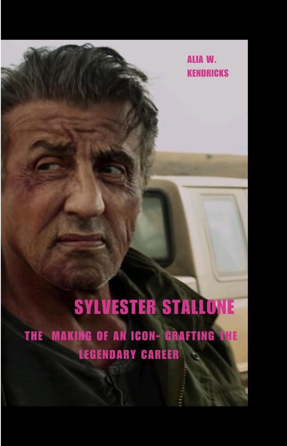 Sylvester Stallone: The Making of an Icon- Crafting the Legendary Career