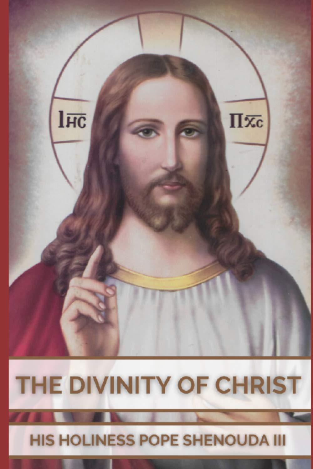 The Divinity of Christ (Pope Shenouda's Words in English)