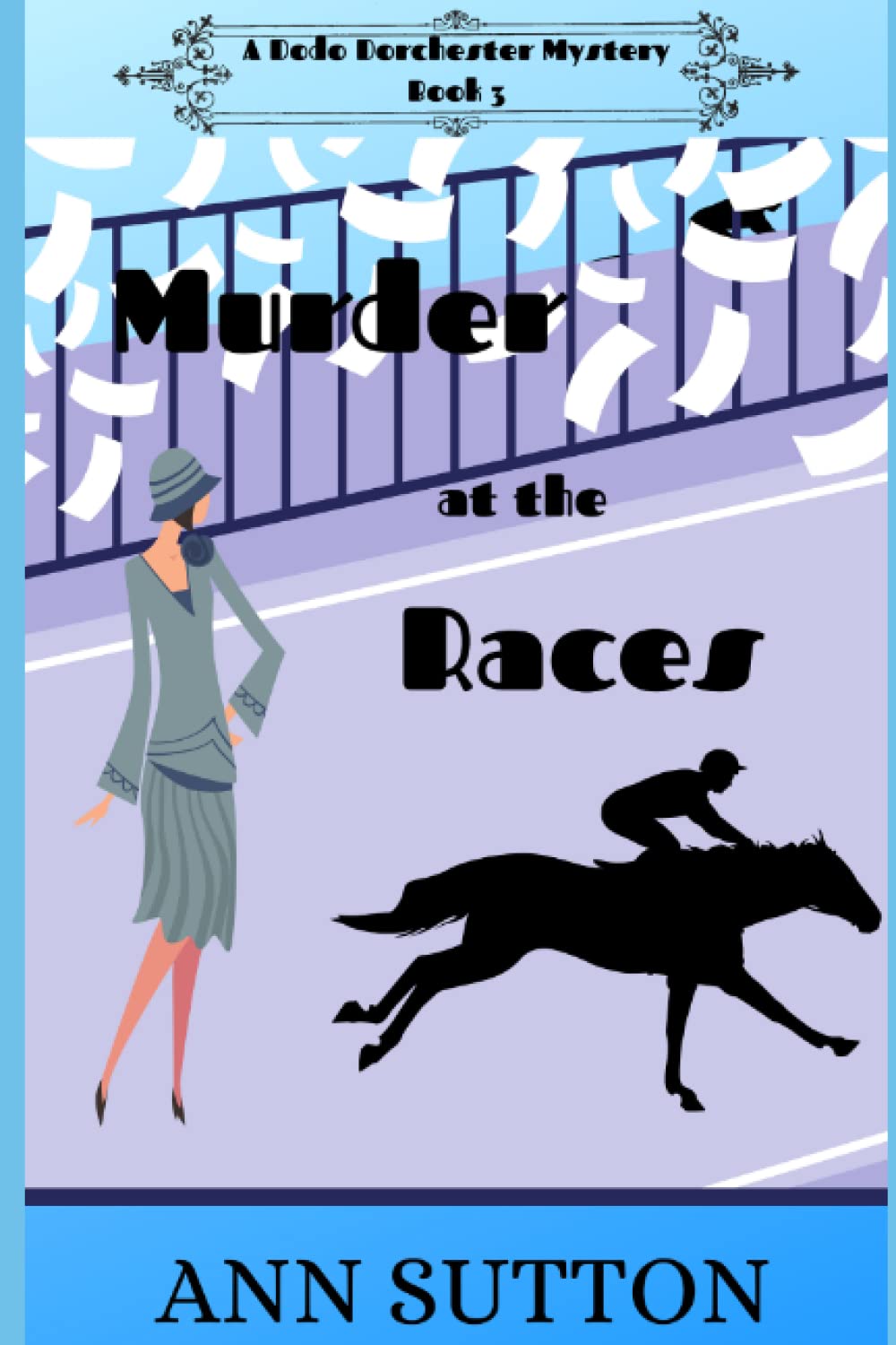 Murder at the Races (A Dodo Dorchester Mystery)