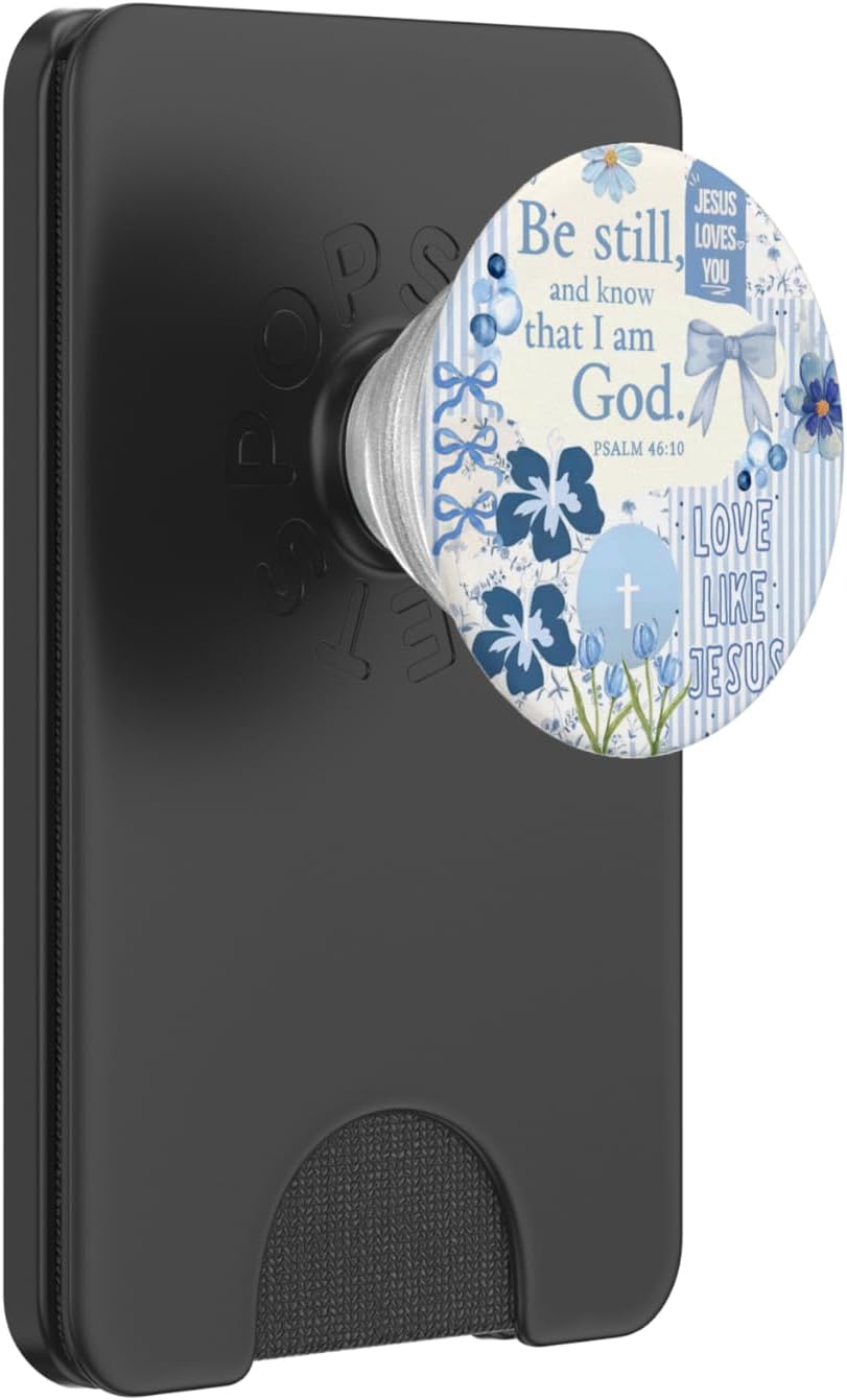 Be Still Christian Bible Verse Blue Bow Collage Flower Quote PopSockets PopWallet for MagSafe