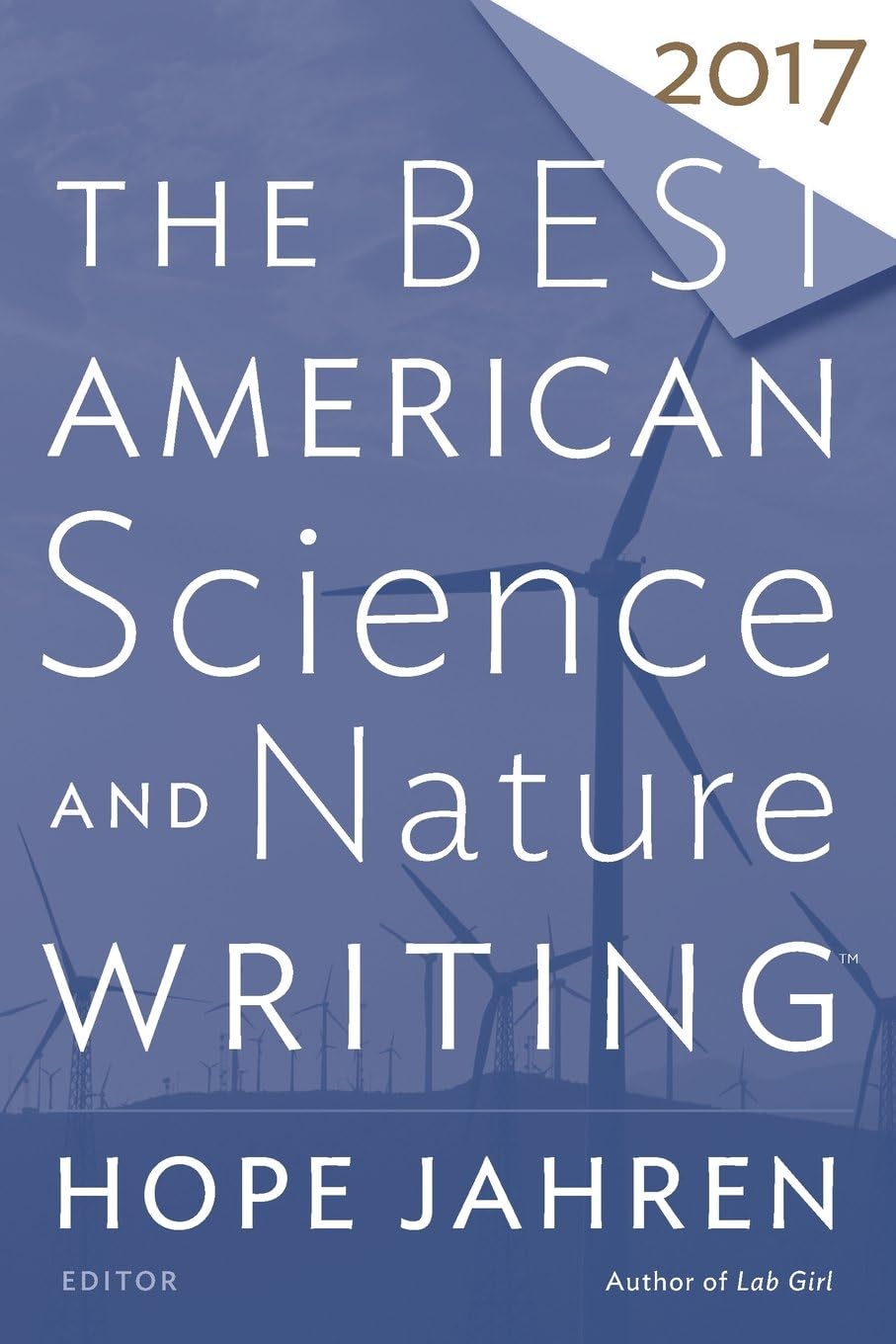 The Best American Science And Nature Writing 2017 (The Best American Series)