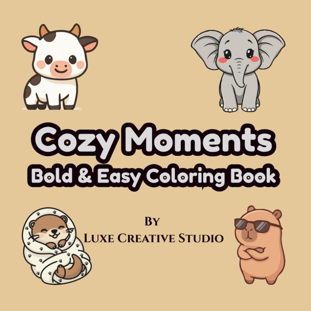 Cozy Moments: Bold and Easy Coloring Book