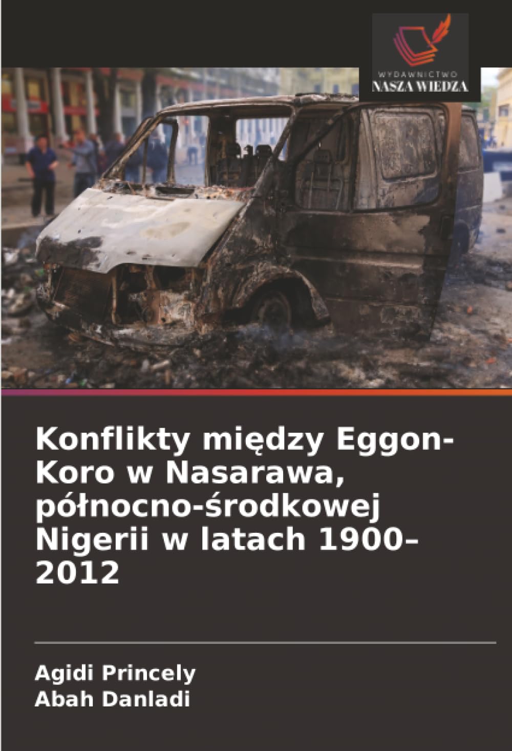 Konflikty między Eggon-Koro w Nasarawa, pólnocno-środkowej Nigerii w latach 1900-2012