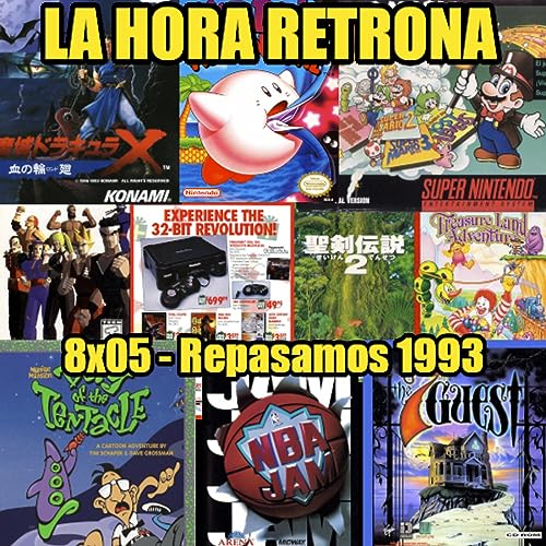 『La Hora Retrona 8x05: Repasamos 1993, una de las mejores cosechas del videojuego』のカバーアート